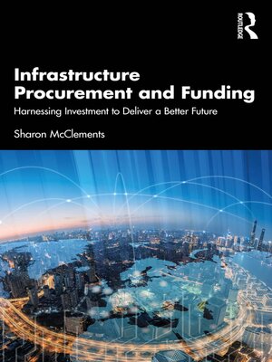 cover image of Infrastructure Procurement and Funding